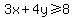 3x%2B4y%3E=8