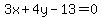 3x%2B4y-13=0