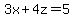 3x%2B4z=5
