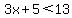 3x%2B5%3C13