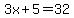 3x%2B5=32