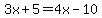 3x%2B5=4x-10