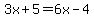 3x%2B5=6x-4