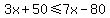 3x%2B50%3C=7x-80