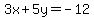 3x%2B5y=-12