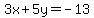 3x%2B5y=-13