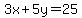 3x%2B5y+=+25