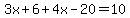 3x%2B6%2B4x-20=10