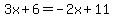 3x%2B6=-2x%2B11