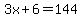 3x%2B6=144