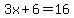 3x%2B6=16