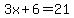 3x%2B6=21