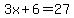3x%2B6=27