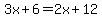 3x%2B6=2x%2B12