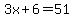 3x%2B6=51