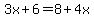 3x%2B6=8%2B4x