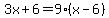 3x%2B6=9%28x-6%29