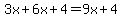 3x%2B6x%2B4=9x%2B4