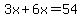 3x%2B6x=54
