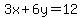 3x%2B6y=12