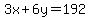 3x%2B6y=192