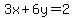 3x%2B6y=2