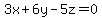 3x%2B6y-5z=0