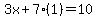 3x%2B7%281%29=10