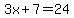 3x%2B7=24