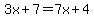 3x%2B7=7x%2B4