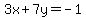 3x%2B7y=-1