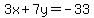 3x%2B7y=-33