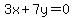 3x%2B7y=0
