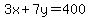 3x%2B7y=400