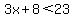 3x%2B8%3C23