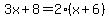3x%2B8=2%28x%2B6%29