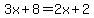 3x%2B8=2x%2B2