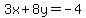 3x%2B8y=-4