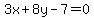 3x%2B8y-7=0