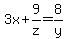 3x%2B9%2Fz=8%2Fy