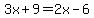 3x%2B9+=+2x+-+6