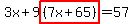 3x%2B9highlight%28%287x%2B65%29%29=57
