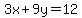 3x%2B9y=12