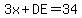 3x%2BDE=34