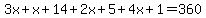 3x%2Bx%2B14%2B2x%2B5%2B4x%2B1=360