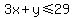 3x%2By%3C=29