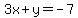 3x%2By=-7