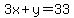 3x%2By=33