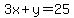 3x%2By+=+25