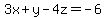 3x%2By-4z=-6